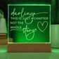Engraved Acrylic LED  Night Light  -  Darling This Is Just A Chapter