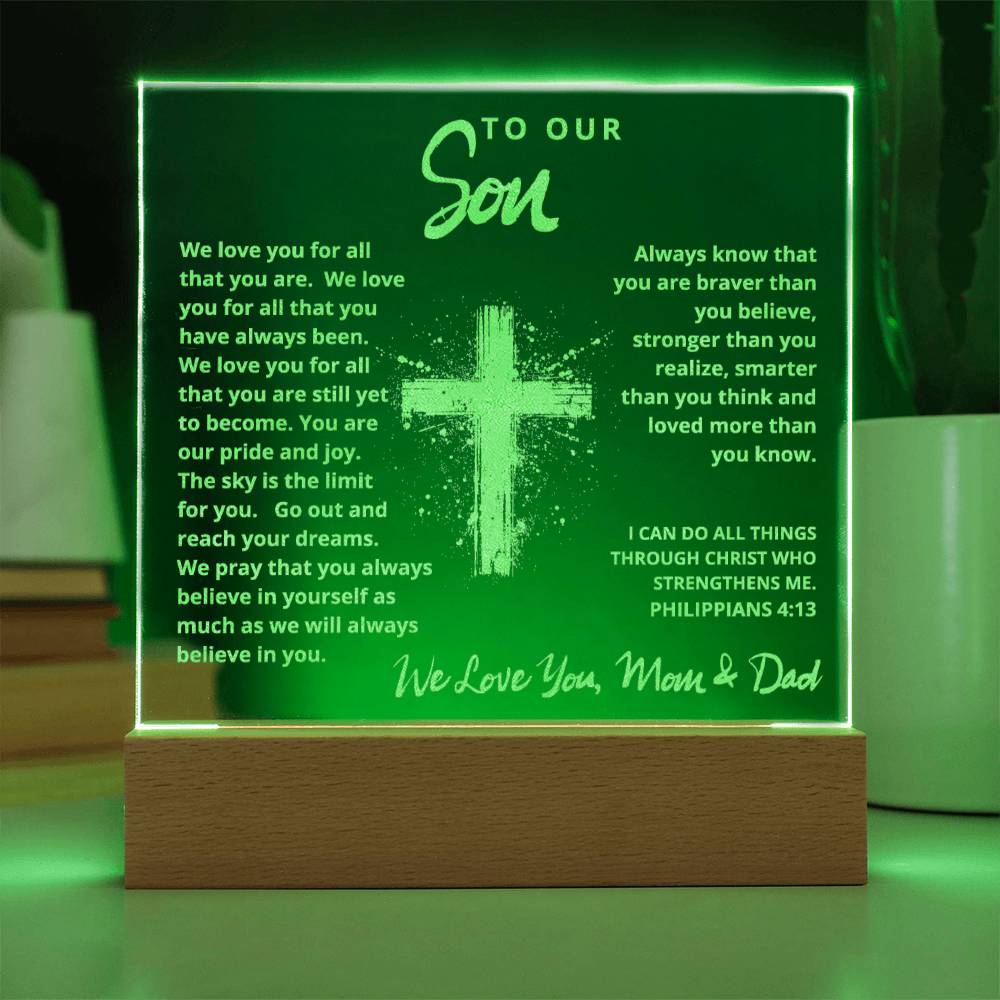 Engraved Acrylic Plaque - To Our Son - We Believe in You