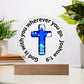 Printed Acrylic Plaque - LED Nightlight - God Is With You