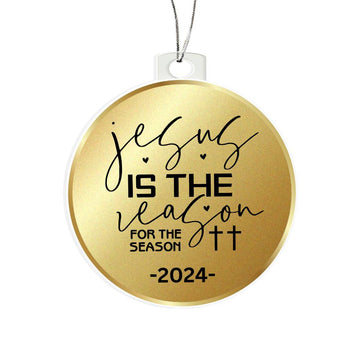 2024 Christmas Ornament | Jesus is the Reason for the Season