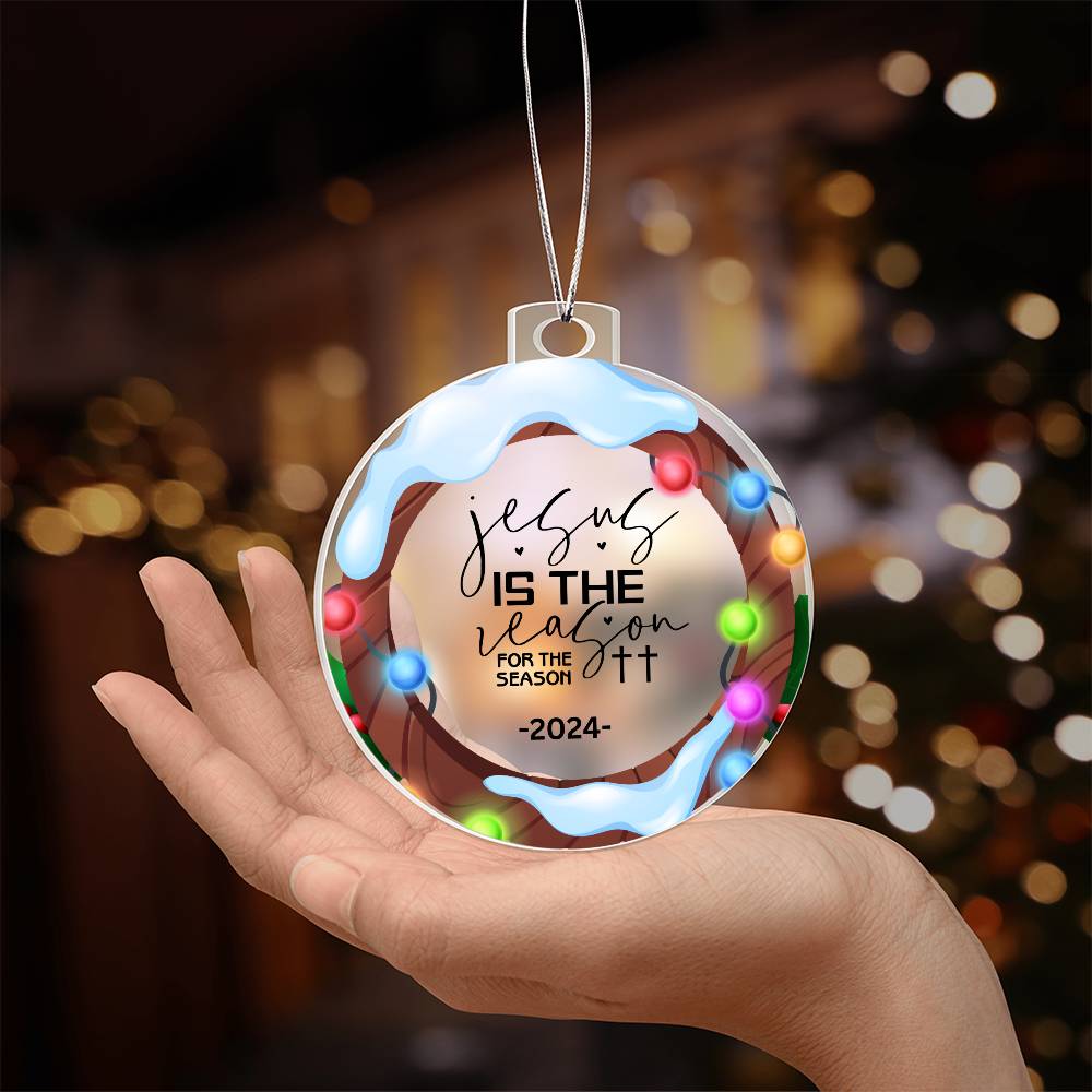 2024 Christmas Ornament | Jesus is the Reason for the Season