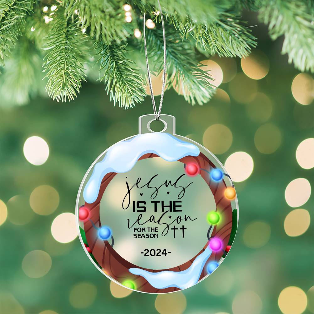 2024 Christmas Ornament | Jesus is the Reason for the Season