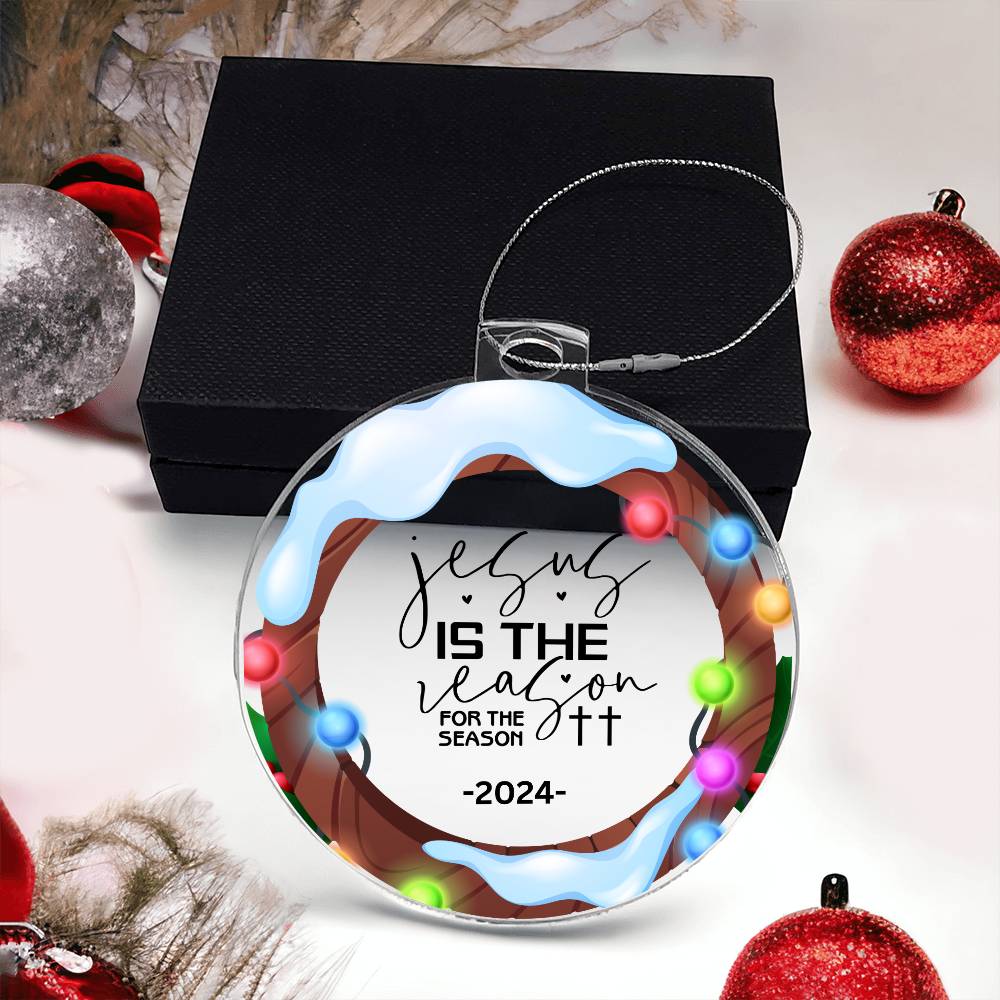 2024 Christmas Ornament | Jesus is the Reason for the Season