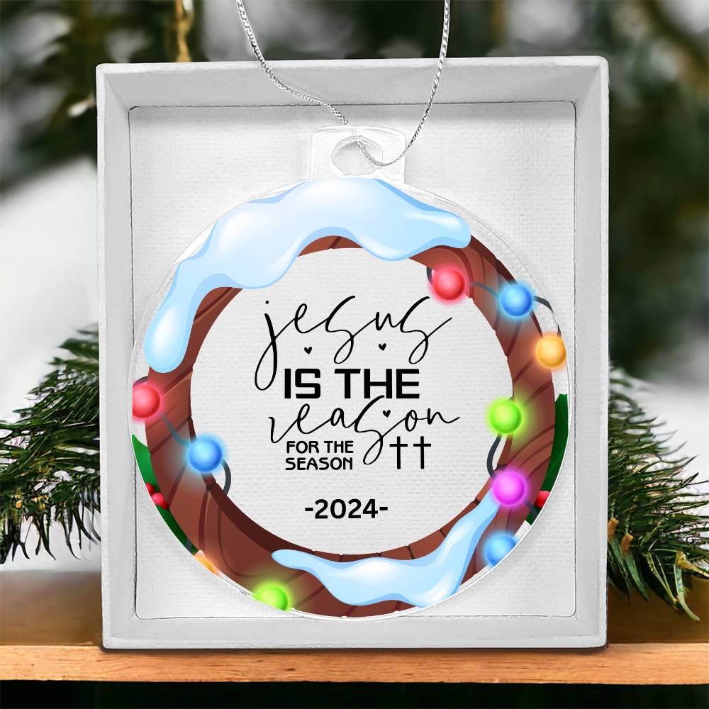 2024 Christmas Ornament | Jesus is the Reason for the Season