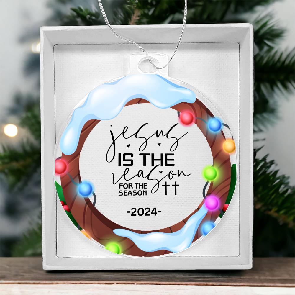 2024 Christmas Ornament | Jesus is the Reason for the Season