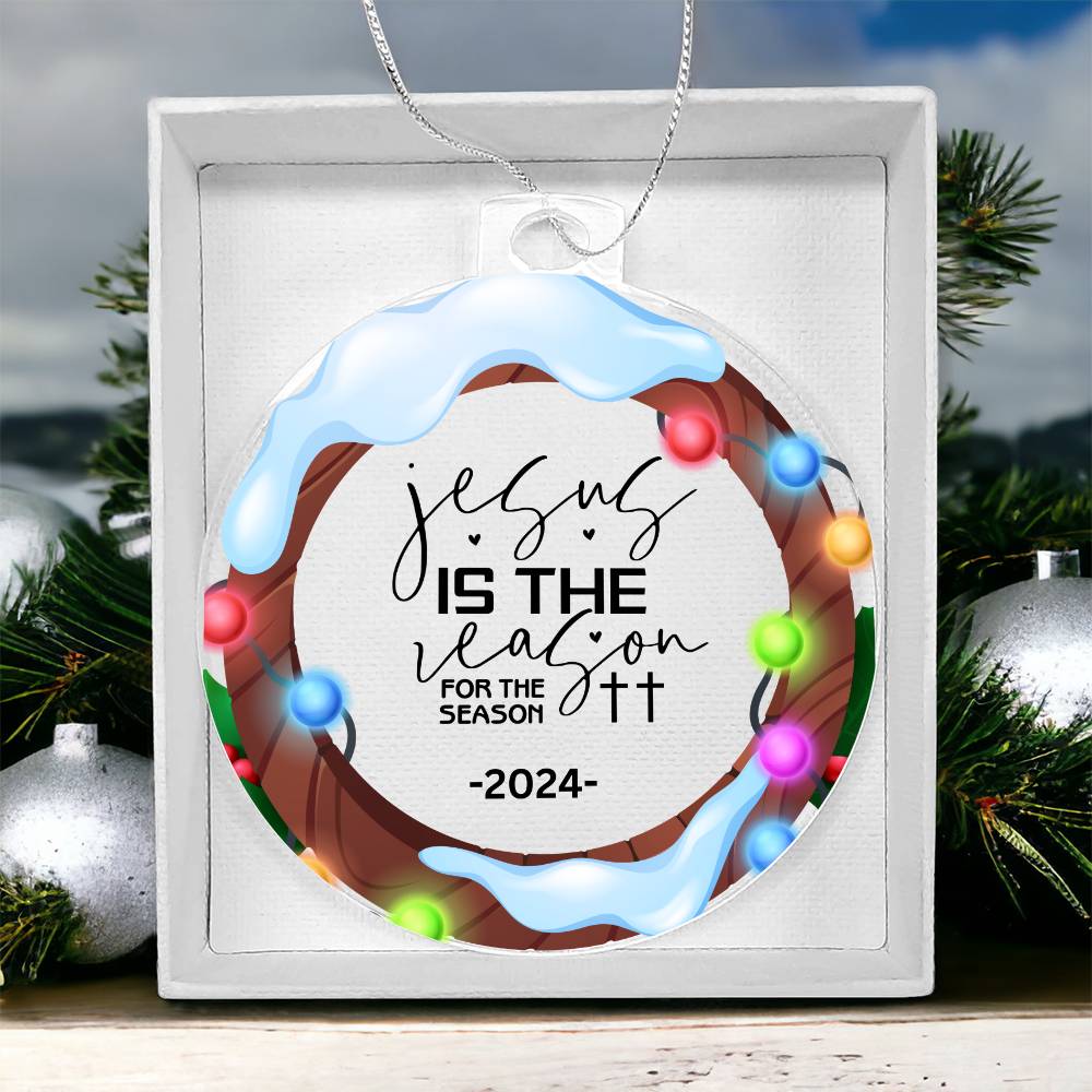 2024 Christmas Ornament | Jesus is the Reason for the Season