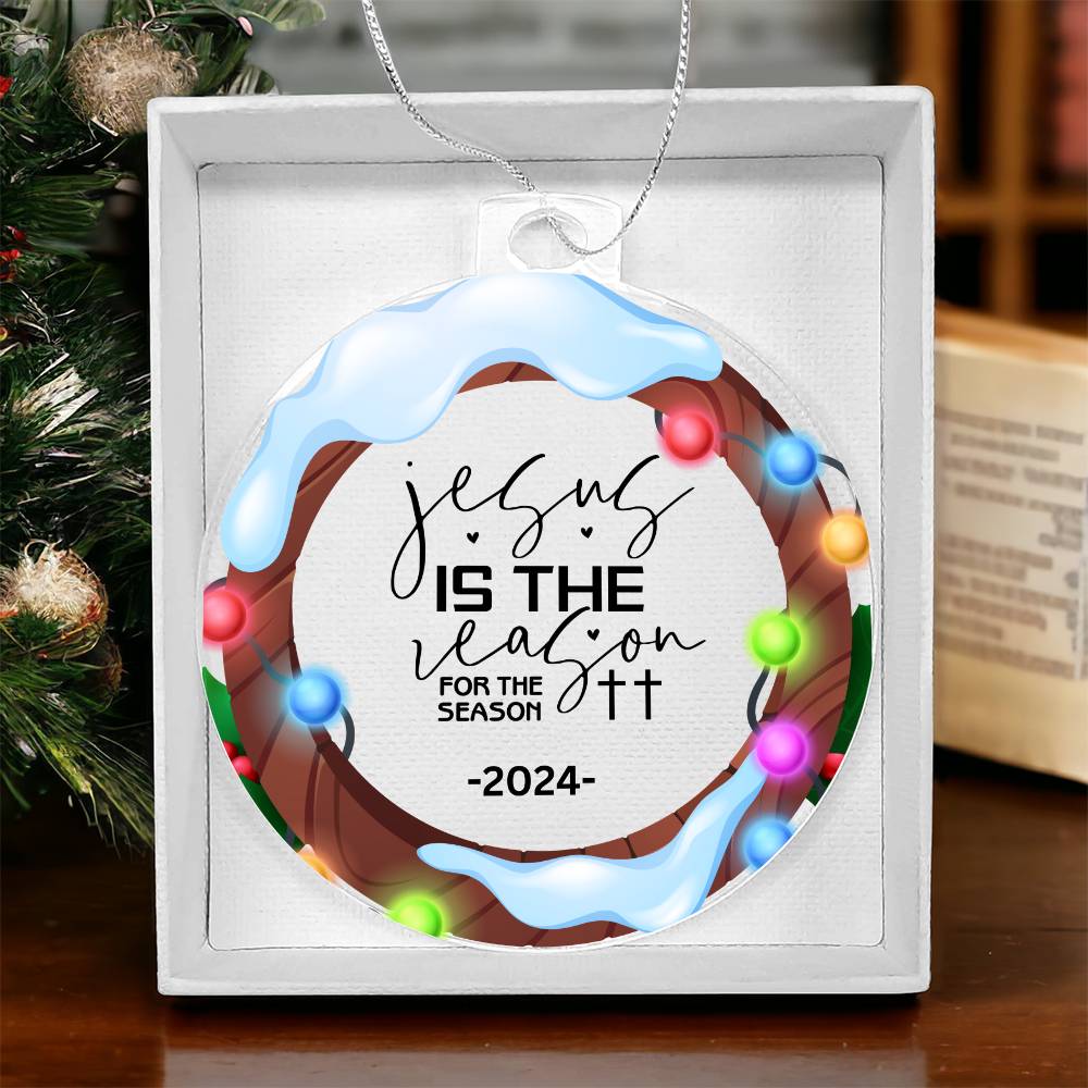 2024 Christmas Ornament | Jesus is the Reason for the Season