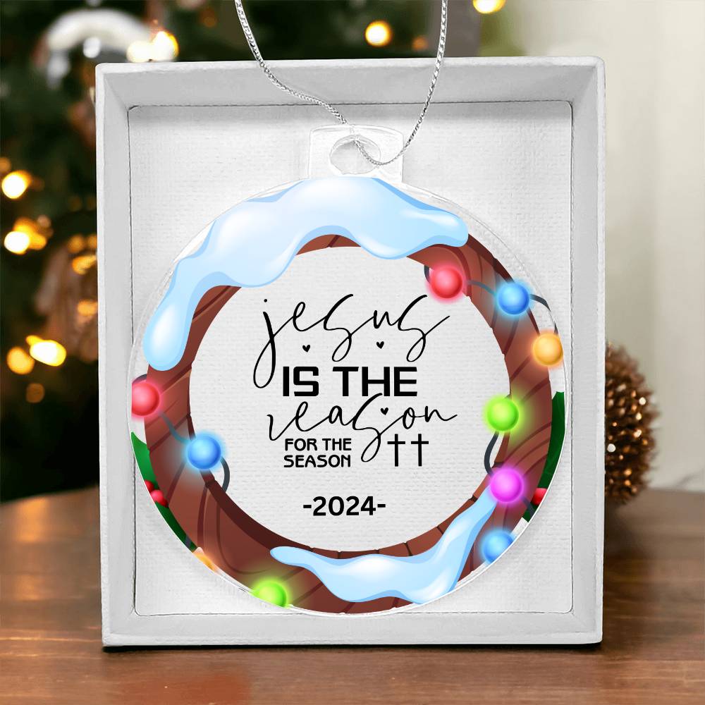 2024 Christmas Ornament | Jesus is the Reason for the Season