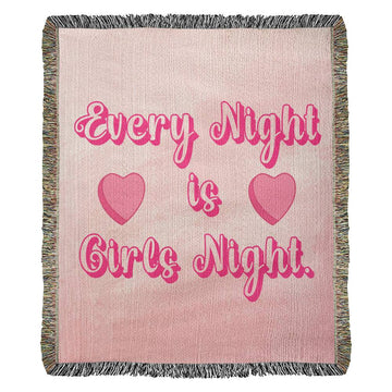 Girls Night Blanket