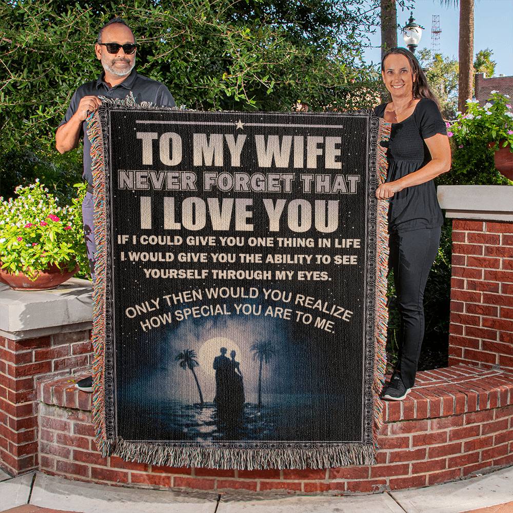 To My Wife | Never Forget | Woven Blanket