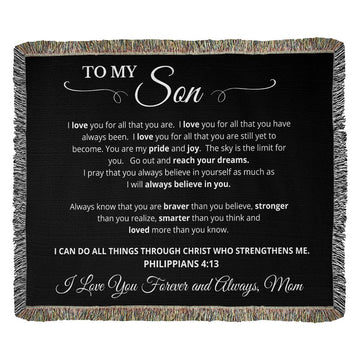 To My Son - I Believe in You - Woven Blanket