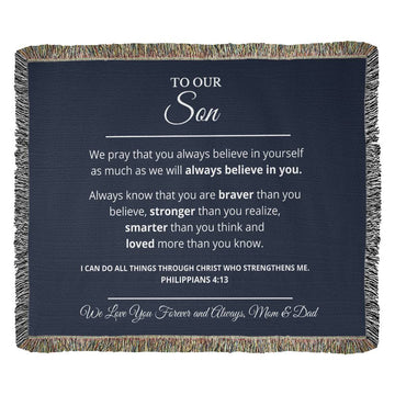 To Our Son - We Believe in You - Woven Blanket