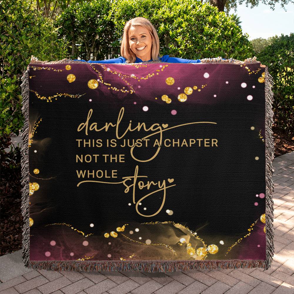 Darling This Is Just A Chapter - Soft Cotton Yarn Woven Blanket