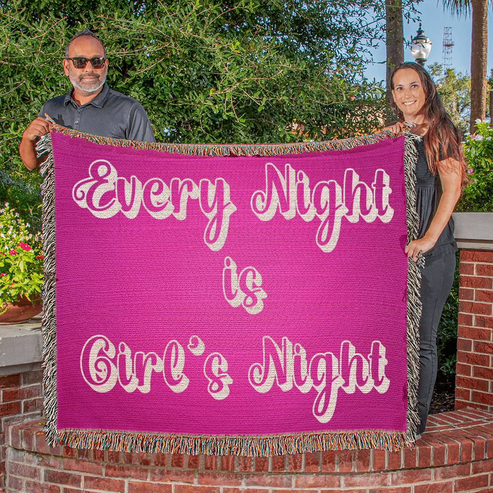 Every Night is Girl's Night Blanket