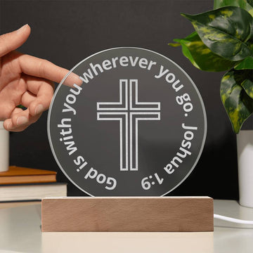 Engraved Acrylic LED Night Light -  God Is With You Wherever You Go