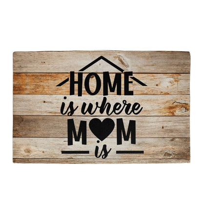 Door Mat - Home is where Mom is