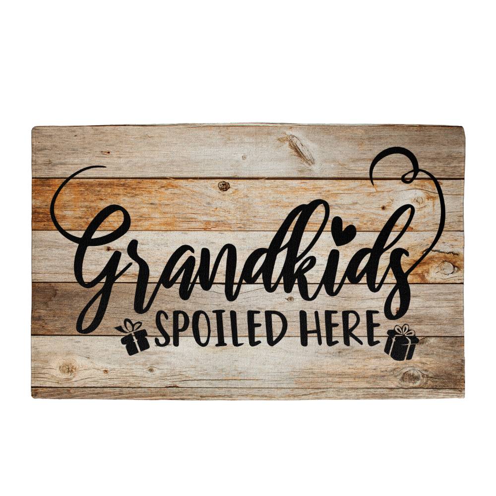 Grandkids Spoiled Here