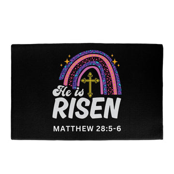 Christian Door Mat | He is Risen Matthew 28:5-6