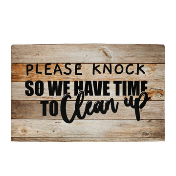 Door Mat Funny - Please knock so we have time to clean up