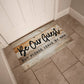 Door Mat Funny - Be Our Guest but Please Leave by 9 pm