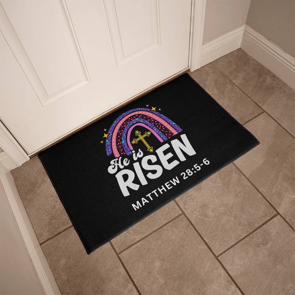 Christian Door Mat | He is Risen Matthew 28:5-6