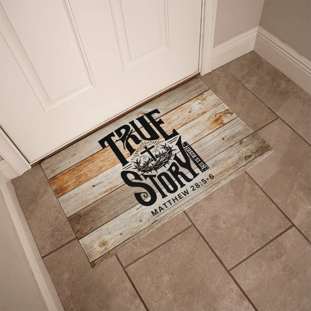 Christian Door Mat | True Story He is Risen Matthew 28:5-6