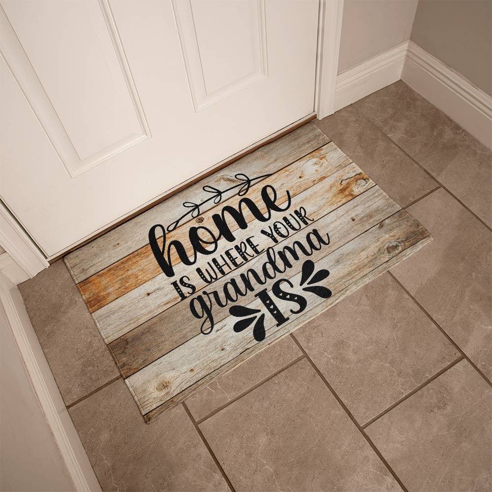 Door Mat | Home is where your Grandma is