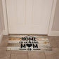 Door Mat - Home is where Mom is