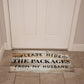 Door Mat Funny - Please Hide the Packages from my Husband
