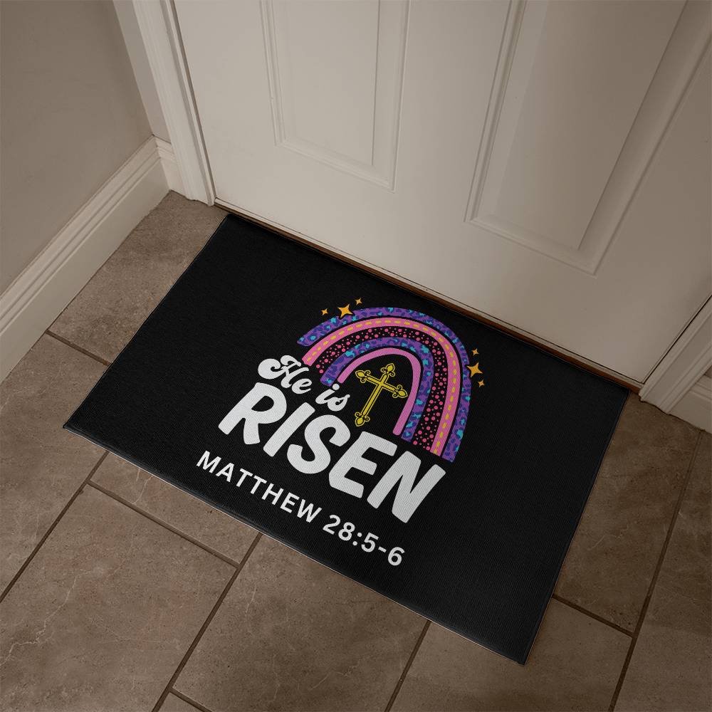 Christian Door Mat | He is Risen Matthew 28:5-6