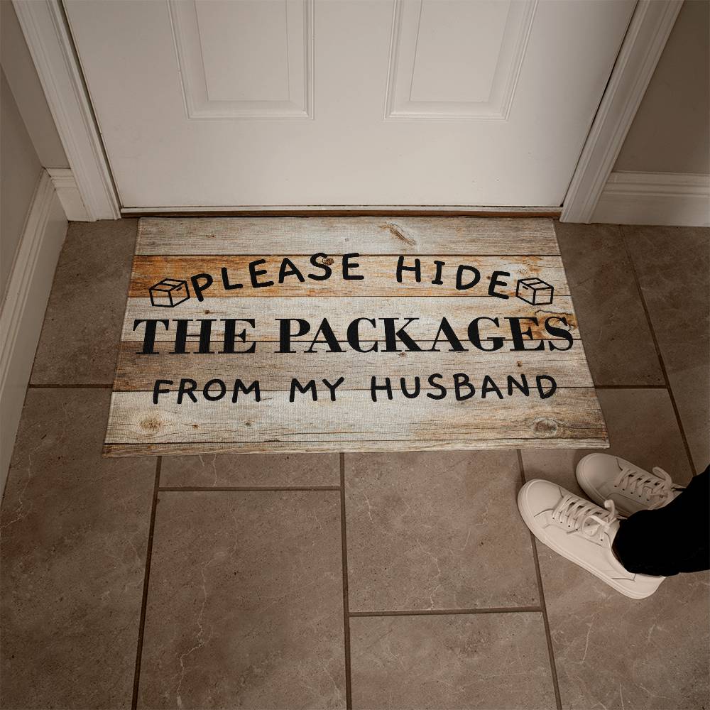 Door Mat Funny - Please Hide the Packages from my Husband