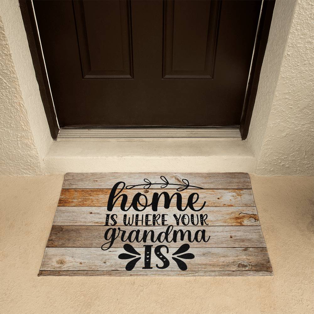 Door Mat | Home is where your Grandma is