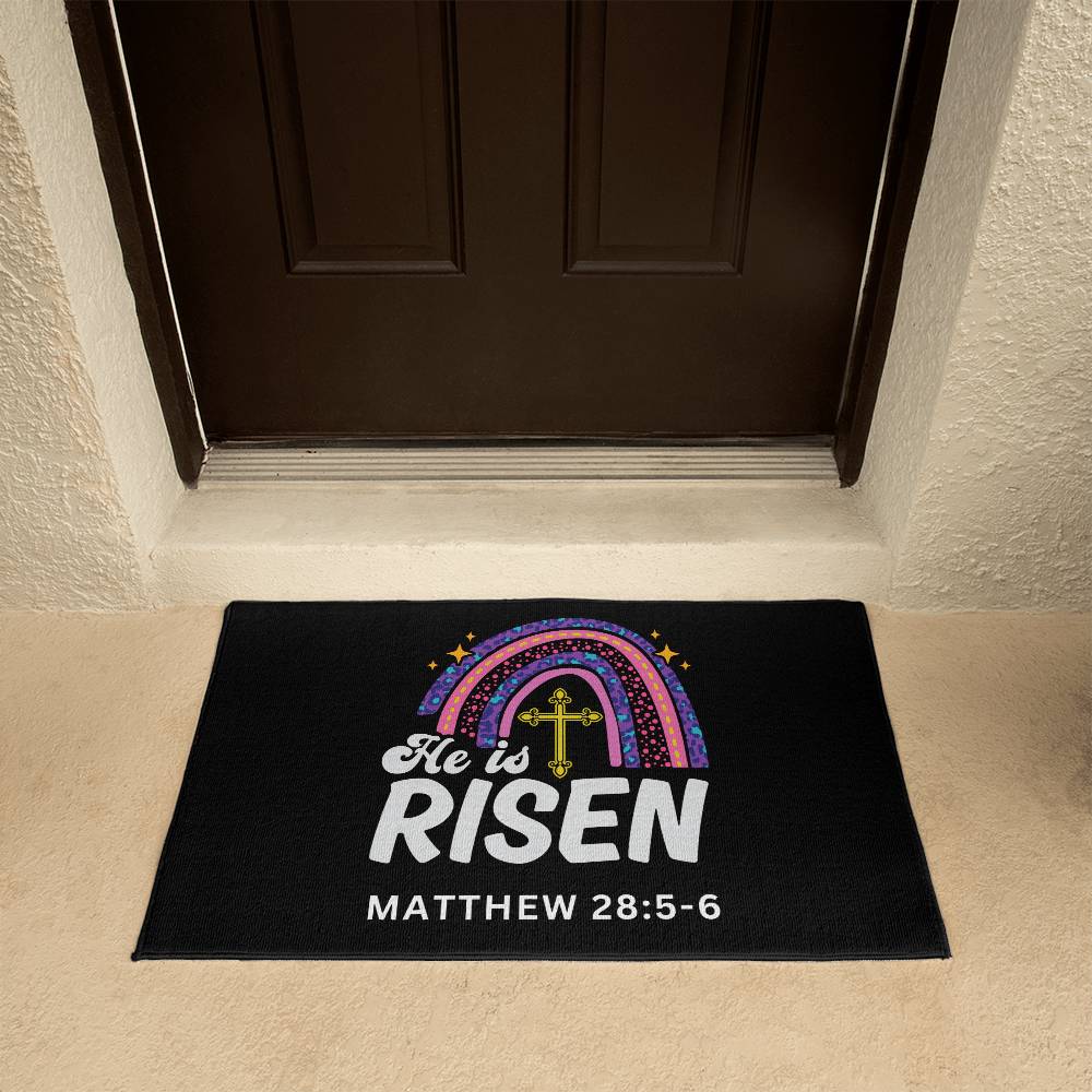 Christian Door Mat | He is Risen Matthew 28:5-6