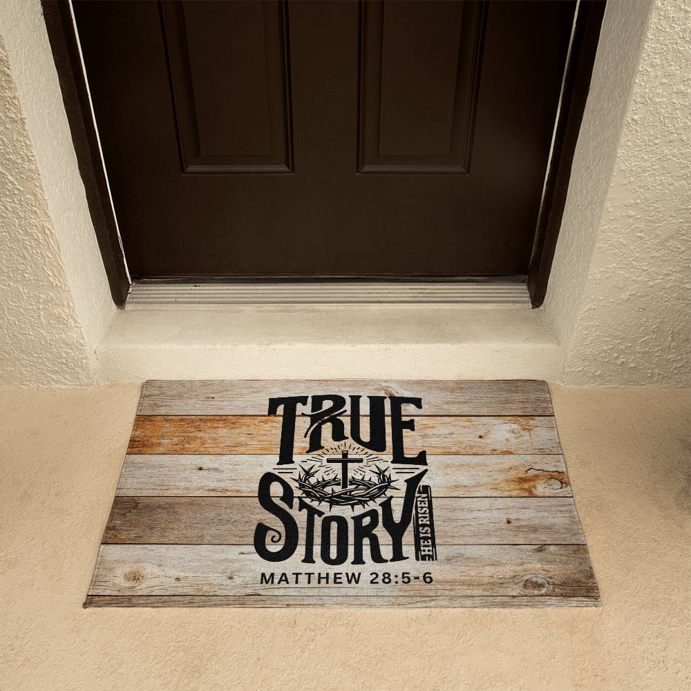 Christian Door Mat | True Story He is Risen Matthew 28:5-6