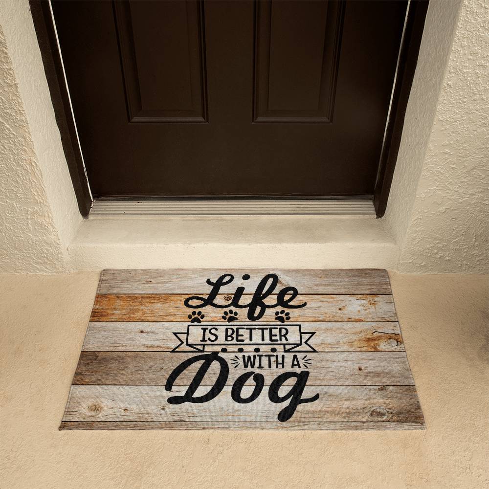 Door Mat | Life is better with a dog