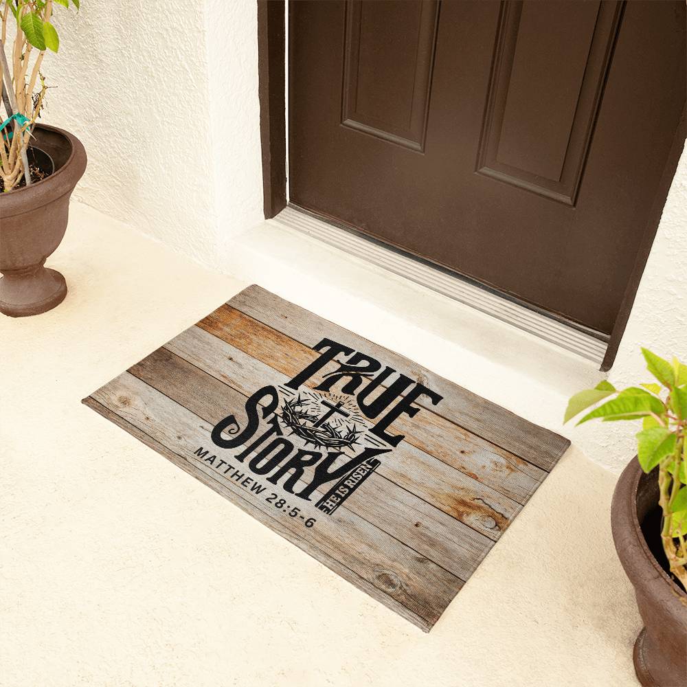 Christian Door Mat | True Story He is Risen Matthew 28:5-6