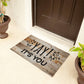 Door Mat Funny - Yay it's you