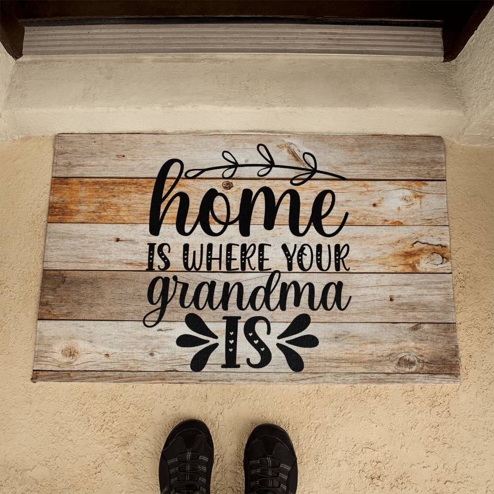 Door Mat | Home is where your Grandma is