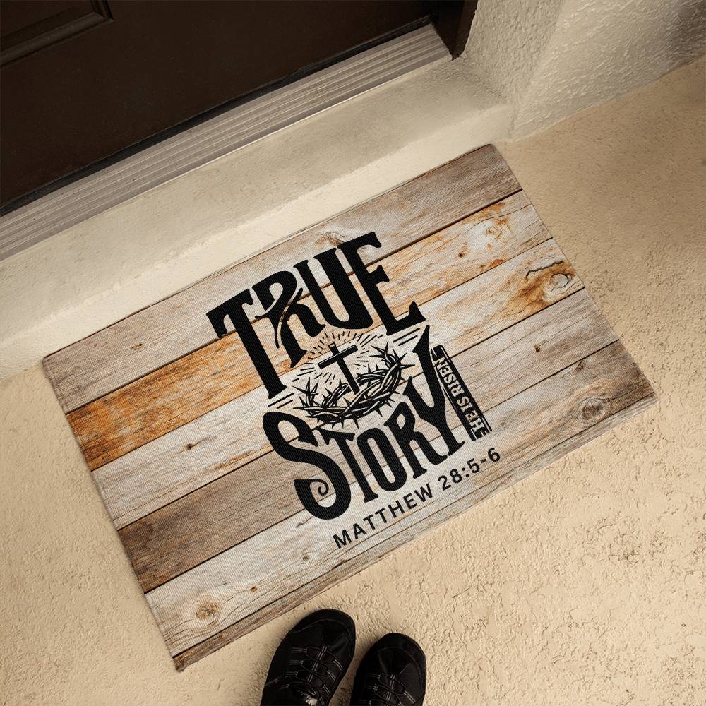 Christian Door Mat | True Story He is Risen Matthew 28:5-6