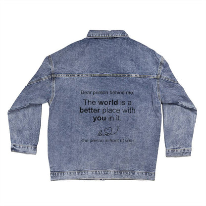 Dear Person Behind Me - Denim Jacket
