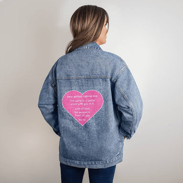 Denim Jacket - Dear Person Behind Me