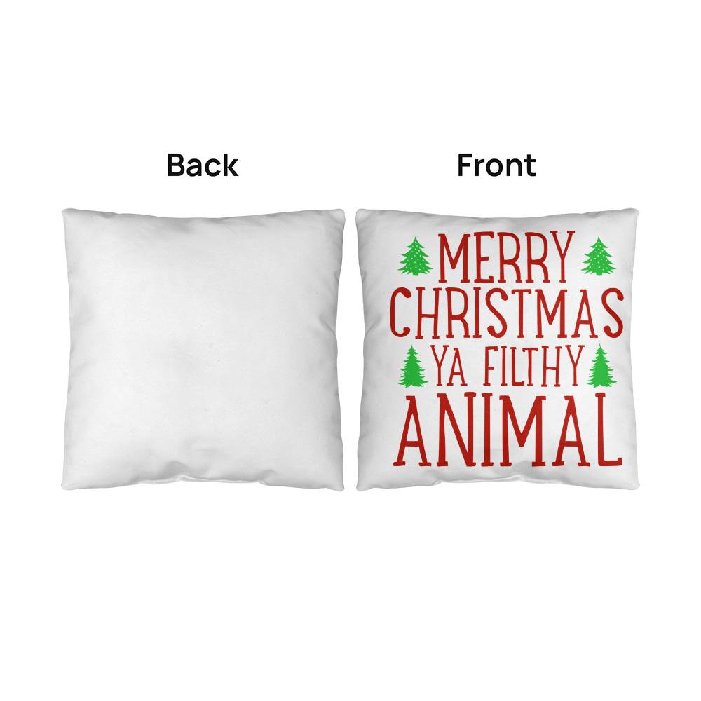 Christmas Pillow - Merry Christmas Ya Filthy Animal 3