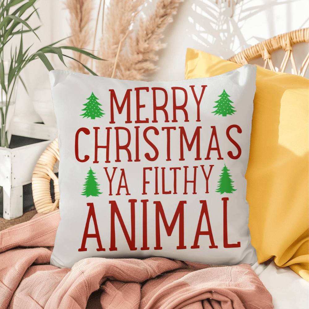 Christmas Pillow - Merry Christmas Ya Filthy Animal 3