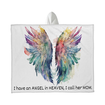 Mom Blanket | Hooded Blanket | My Mom in Heaven