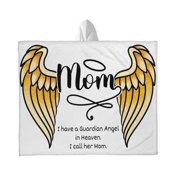 Mom Blanket | Hooded Blanket | My Mom in Heaven