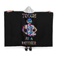 Hooded Blanket - Tough as a Mother