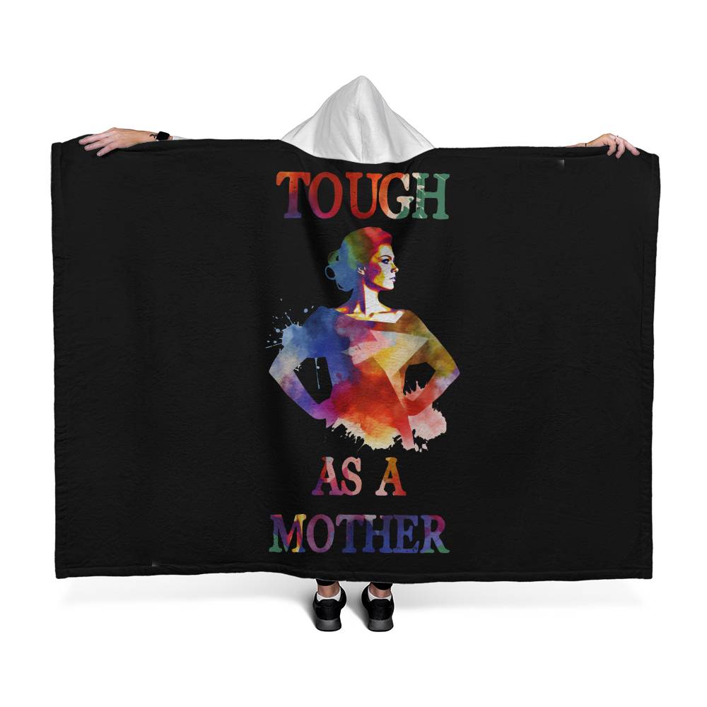 Hooded Blanket - Tough as a Mother