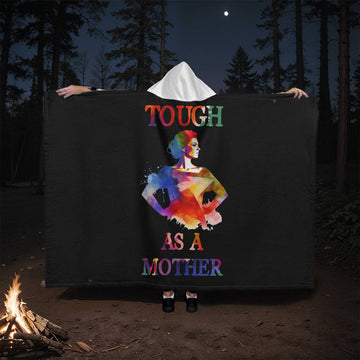 Hooded Blanket - Tough as a Mother