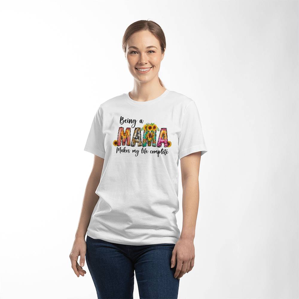 Being A Mama Shirt