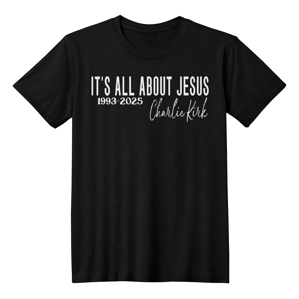 It's All About Jesus - Shirt
